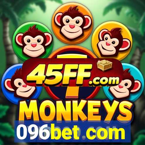 096bet com